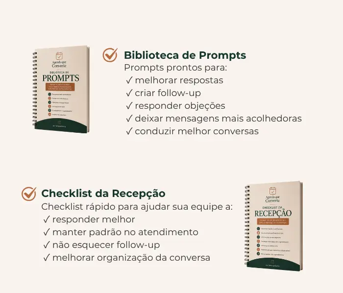 Materiais inclusos no Agenda que Converte como scripts prontos, assistente de IA SofIA, biblioteca de prompts e checklist da recepção.
