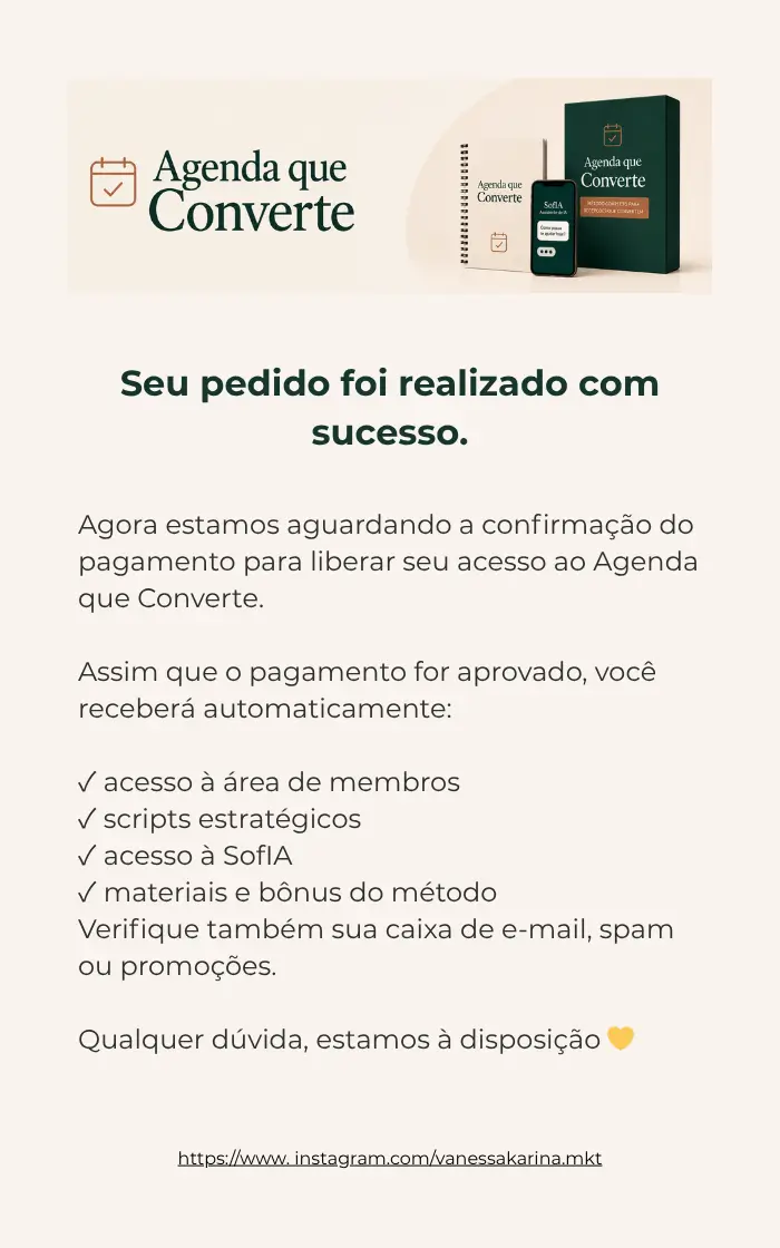 Página de pagamento pendente do Agenda que Converte aguardando confirmação para liberar acesso aos materiais e à assistente de IA SofIA.