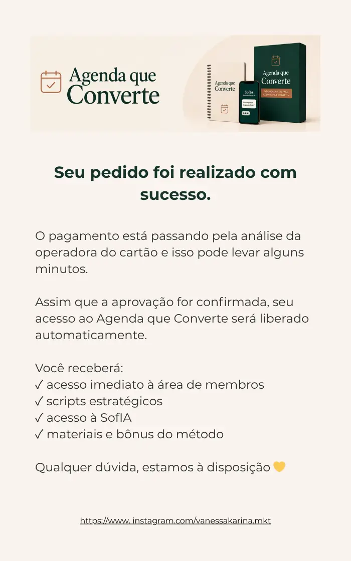 Página de análise de crédito do Agenda que Converte aguardando aprovação do pagamento para liberar acesso ao produto digital.